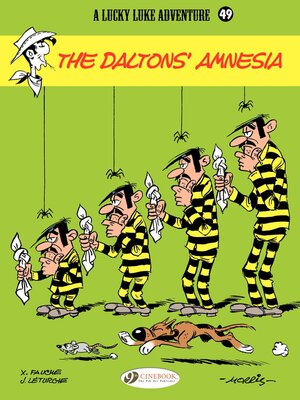 cover image of Lucky Luke--Volume 49--The Dalton's amnesia